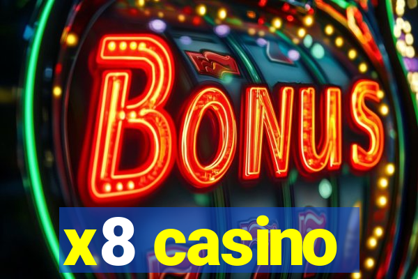 x8 casino